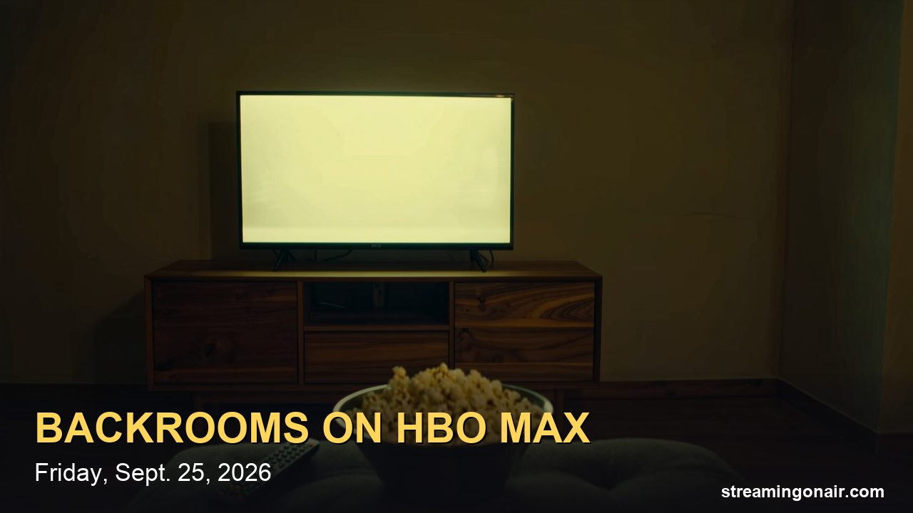 When Is Backrooms on HBO Max? Streaming Date, Time Zones and the HBO Channel Airing
