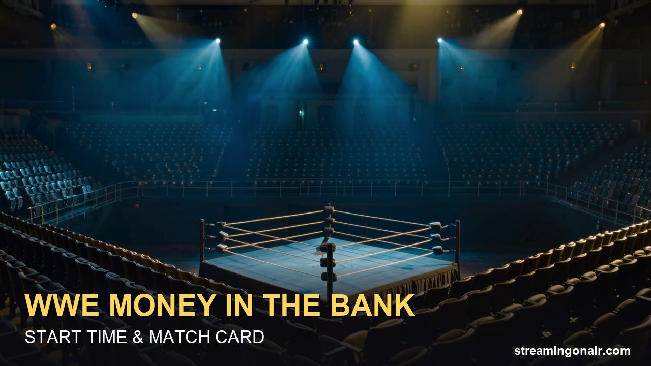 WWE Money in the Bank 2026 Start Time, Match Card and How to Watch